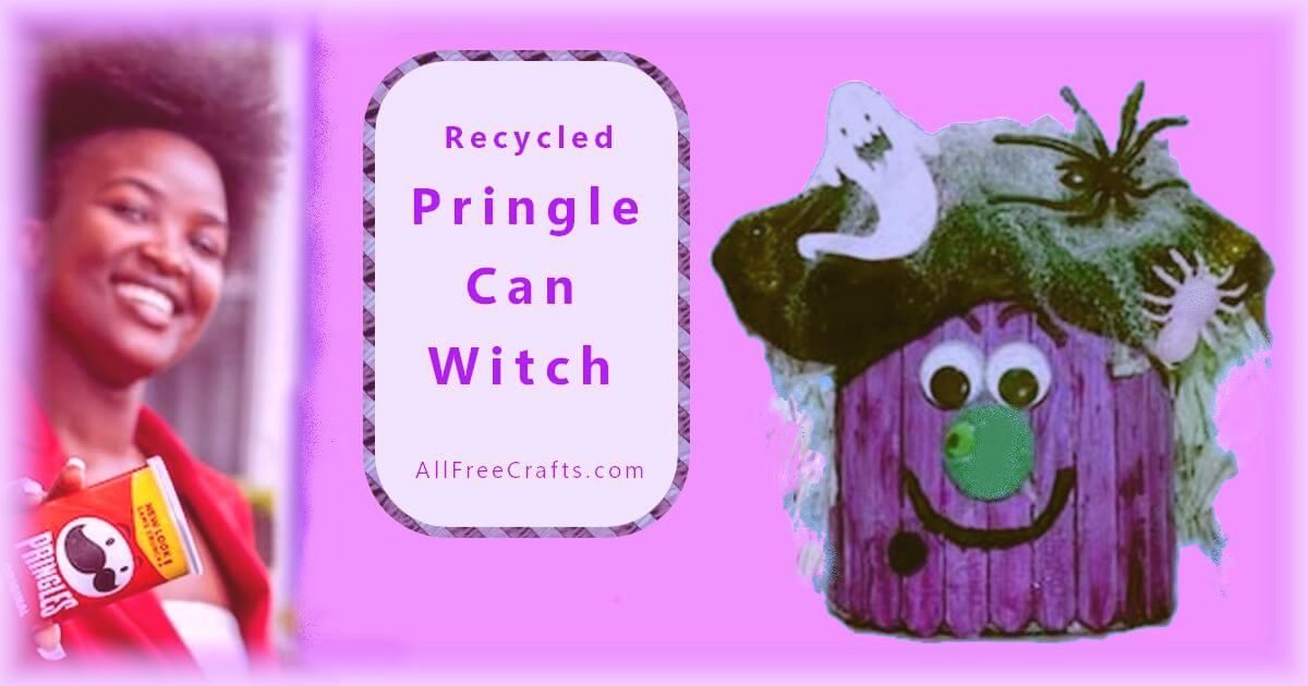 recycled chip can Halloween witch decoration