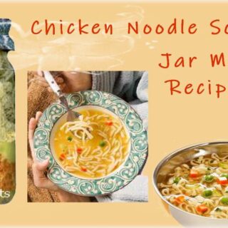chicken noodle soup in a jar with ladle and soup in a bowl