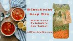 minestrone soup in bowls with minestrone layered soup mix in a jar