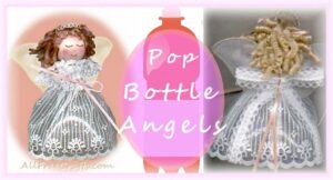 recycled 2 litre pop bottle angels