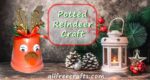potted reindeer Christmas craft