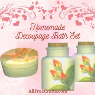 homemade decoupage bath set from paper napkins
