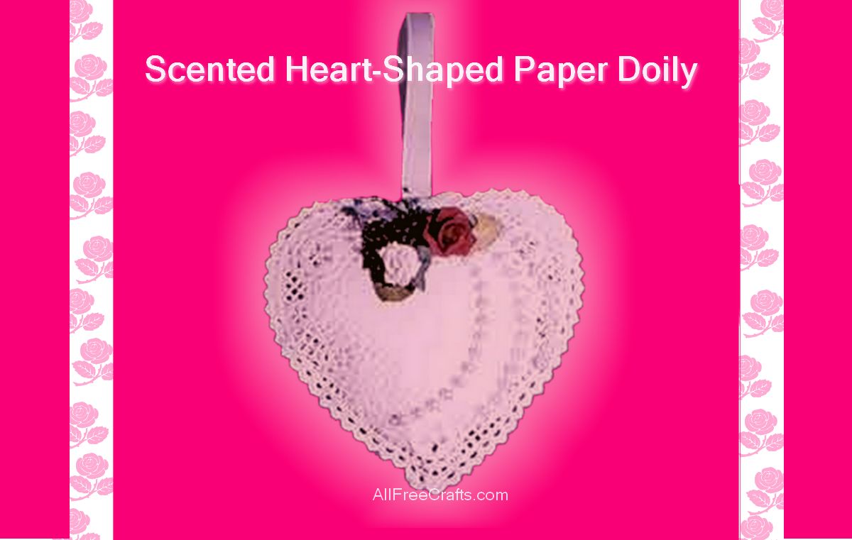 Paper Heart Sachet Hearts and Crafts - All Free Crafts %