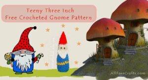 3 inch crochet gnome