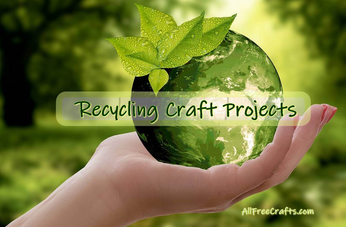 recycling craft projects