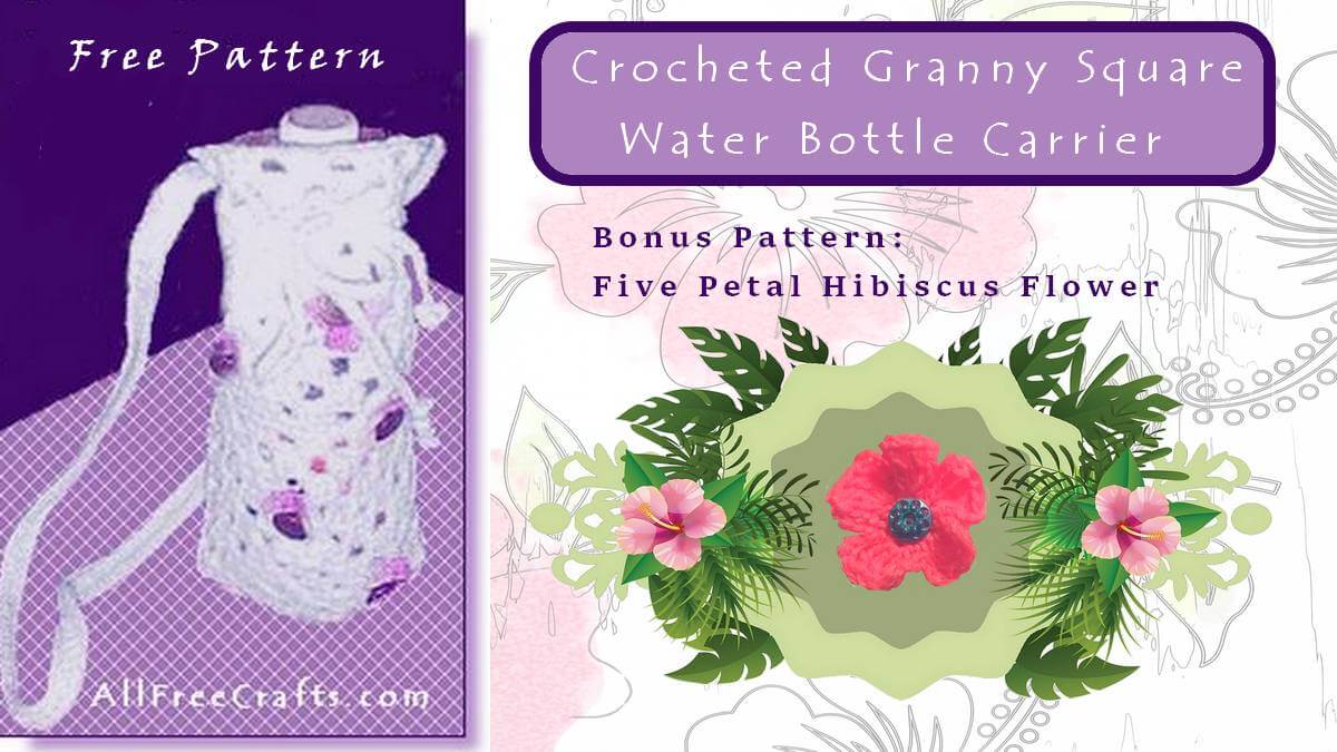 crochet granny square bottle carrier and flowers