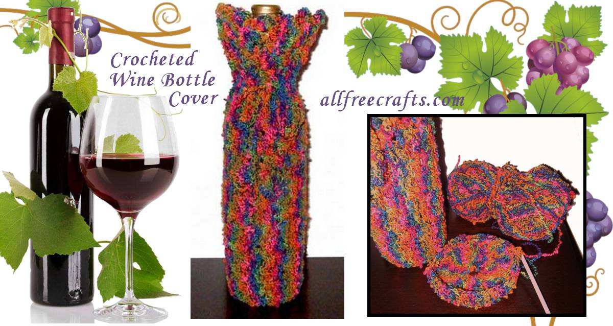 crocheted wine bottle cover pattern