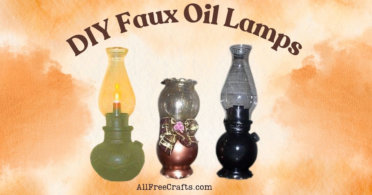 DIY faux oil lamps