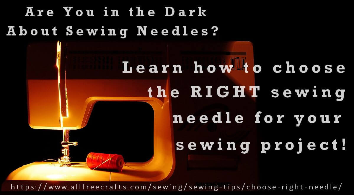 choose the right sewing needle