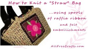 how to knit a straw bag from raffia