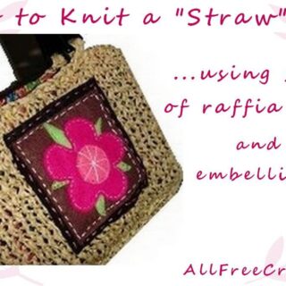 how to knit a straw bag from raffia