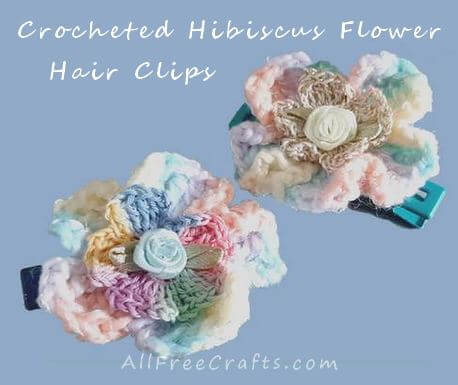 crocheted hibiscus flower hair clips