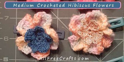 medium crocheted hibiscus flowers