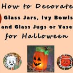 how to decorate glass jar, bottles, ivy bowls and jugs for Halloween.