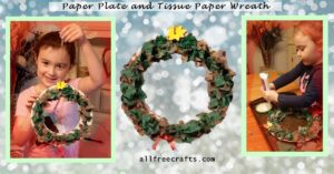 wreath made from a paper plate and tissue paper