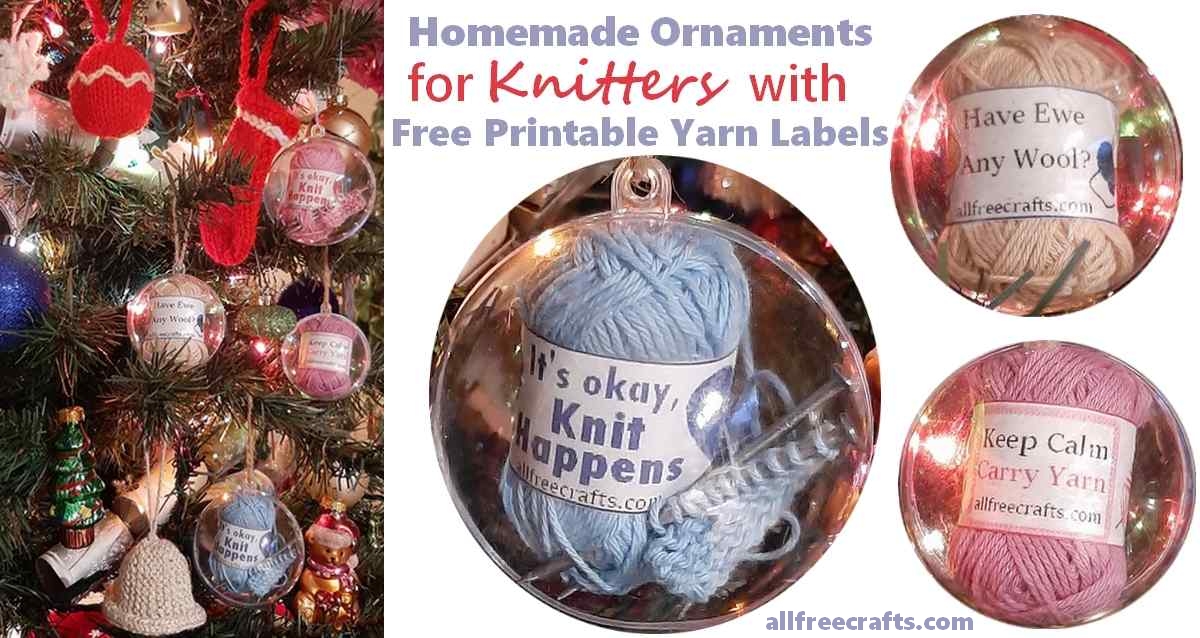 homemade ornaments for knitters with free printable labels